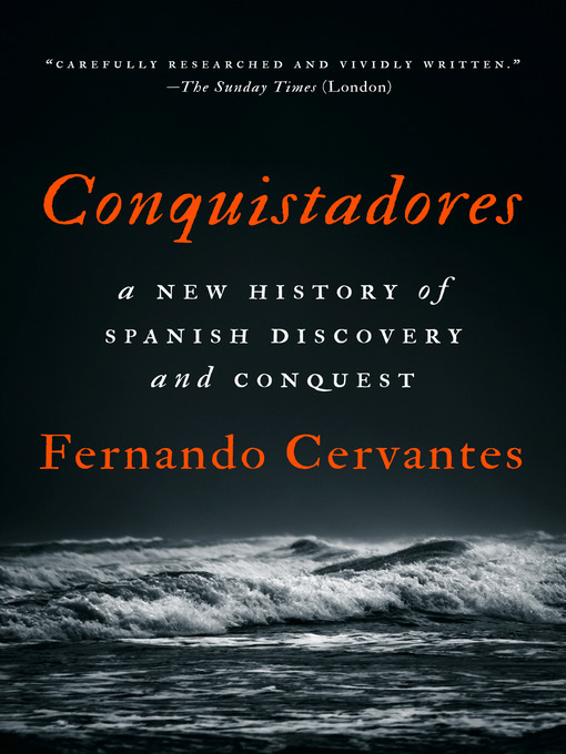 Title details for Conquistadores by Fernando Cervantes - Wait list